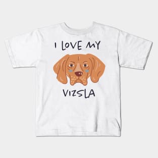 I Love My Vizsla Kids T-Shirt